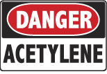 6-ACET Signs - OSHA 
DANGER ACETYLENE - Danger Acetylene