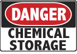 6-CHEMS Signs - OSHA 
DANGER CHEMICAL STORAGE - Danger Chemical Storage