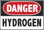 6-HYDROG Signs - OSHA 
DANGER HYDROGEN - Danger Hydrogen